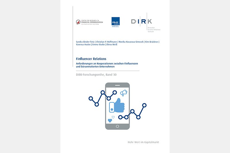 DIRK-Forschungsreihe "Finfluencer Relations": In einem internationalen Kooperationsprojekt wurden Anforderungen an Kooperationen zwischen Finfluencern und börsennotierten Unternehmen untersucht